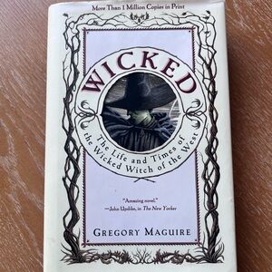 Wicked: The Life and Times of the Wicked Witch of the West Book